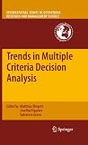 Trends in Multiple Criteria Decision Analysis (International Series in Operations Research & Management Science)
