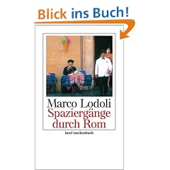 Spazierg�nge in Rom (insel taschenbuch)