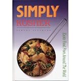 Alef Judaica BOOK68 Simply Kosher, Exotic Food From Around the World Book
