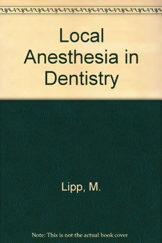Local Anesthesia in Dentistry