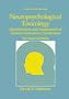 Neuropsychological Toxicology: Identification and Assessment of Human Neur otoxic Syndromes (Critical Issues in Neuropsychology)