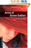 Anne of Green Gables: Stage 2 (700 Headwords) (Oxford Bookworms Library)