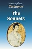 The Sonnets (Cambridge School Shakespeare)