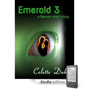 Emerald 3: a Beacon short story