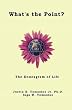 What's the Point? The Enneagram of Life