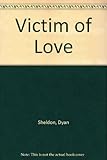 Victim of love
