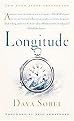 Longitude (The True Story of a Lone Genius Who Solved the Greatest Scientific Problem of His Time) (Reprint) (Paperback)