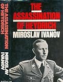 The assassination of Heydrich, 27 May 1942