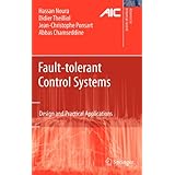fault tolerant control systems design and practical applications advances in industrial control