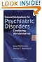 Natural Medications for Psychiatric Disorders: Considering the Alternatives