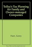 Tolley's tax planning for family and owner-managed companies 2000-01