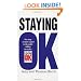 Staying Ok