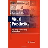 visual prosthetics physiology bioengineering rehabilitation