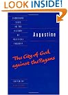 Augustine: The City of God against the Pagans (Cambridge Texts in the History of Political Thought)