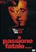 Passione Fatale - Dot The I
