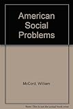 American social problems : challenges to existence