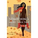 Something More than This