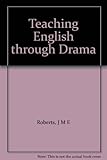 English through drama : a way of teaching
