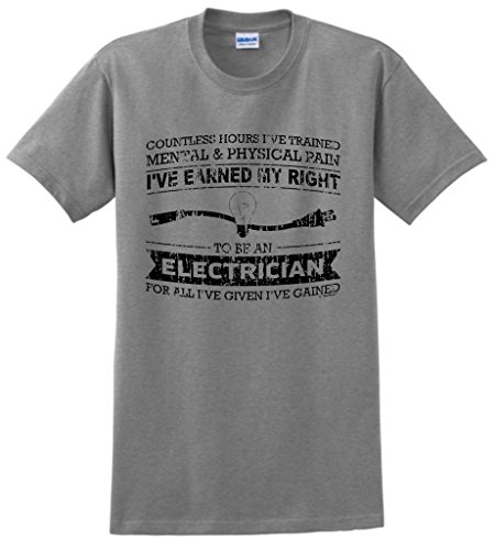 Electrician Gift Earned my Right Distressed T-Shirt Large SpGry
