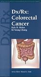 More Info: Dx/Rx: Colorectal Cancer (Jones & Bartlett DX/RX Oncology) colon cancer treatment