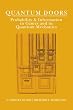 Quantum Doors: Probability & Information in Games and in Quantum Mechanics