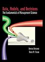 Data, Models, and Decisions: The Fundamentals of Management Science