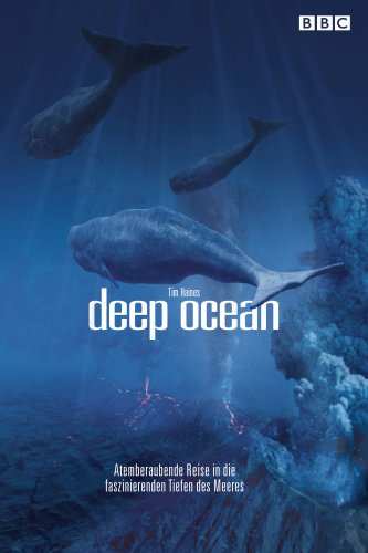 Deep Ocean - Atemberaubende Reise in die faszinierenden Tiefen des Meeres (Amaray)
