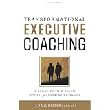 Transformational Executive Coaching (Paperback) By Ted M. Middelberg   Buy new: $14.32 27 used and new from $10.92  Customer Rating:    First tagged "systems" by Penelope