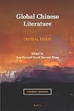 Global Chinese literature : critical essays