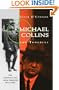 Michael Collins and the Troubles: The Struggle for Irish Freedom 1912-1922