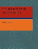The Bobbsey Twins in Washington
