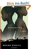 Measuring Time: A Novel
