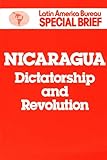 Nicaragua : dictatorship and revolution