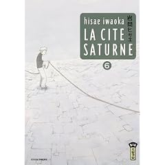 La cit� Saturne, Tome 6 :