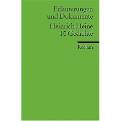 Heinrich Heine. 10 Gedichte: Erl�uterungen und Dokumente