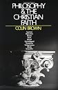 Philosophy and the Christian Faith: A Historical Sketch from the Middle Ages to the Present Day