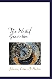 The Wasted Generation