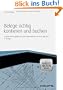 Belege richtig kontieren und buchen - mit Arbeitshilfen online: Typische Buchungsf�lle nach den Kontenrahmen f�r DATEV, IKR, BGA