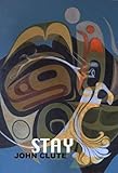 Stay