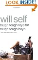 Tough, Tough Toys for Tough, Tough Boys