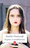 Fear and Trembling: A Novel