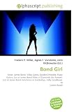 Bond Girl: Actor, James Bond, Video Game, Double Entendre, Pussy Galore, List of James Bond Allies in Diamonds Are Forever, List of James Bond Henchmen in GoldenEye, Holly Goodhead, M (James Bond)