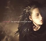 Kat Frankie – The Dance Of A Stranger Heart