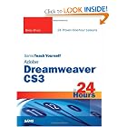 Sams Teach Yourself Adobe Dreamweaver CS3 in 24 Hours by Betsy Bruce