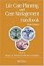 Life Care Planning and Case Management Handbook, Third Edition