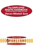 Employee Rights Handbook The;
