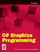 C# Graphics Programming (Wrox Briefs)