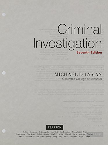Criminal Investigation: The Art and the Science, Student Value Edition (7th Edition)