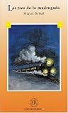 Easy Readers - Spanish: Las Tres De La Madrugada