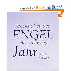 Botschaften der Engel f�r das ganze Jahr
